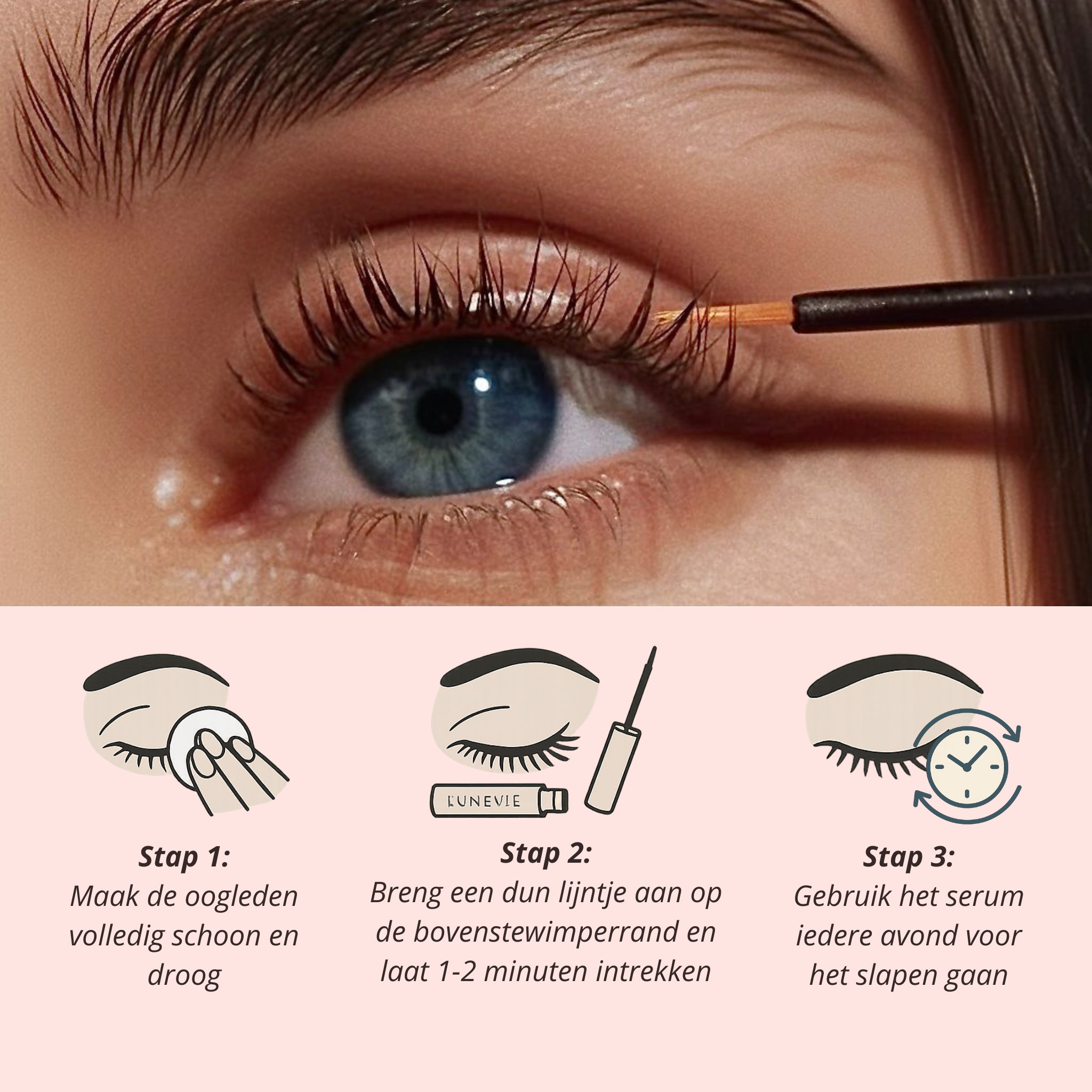 Gebruiksinstructie Lunevie wimperserum - dagelijkse applicatie voor optimale resultaten
